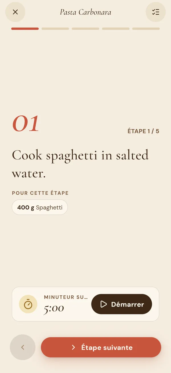 Le mode cuisine avec une étape, ses ingrédients et un minuteur